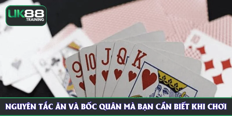 Nguyên tắc ăn và bốc quân mà bạn cần biết khi chơi