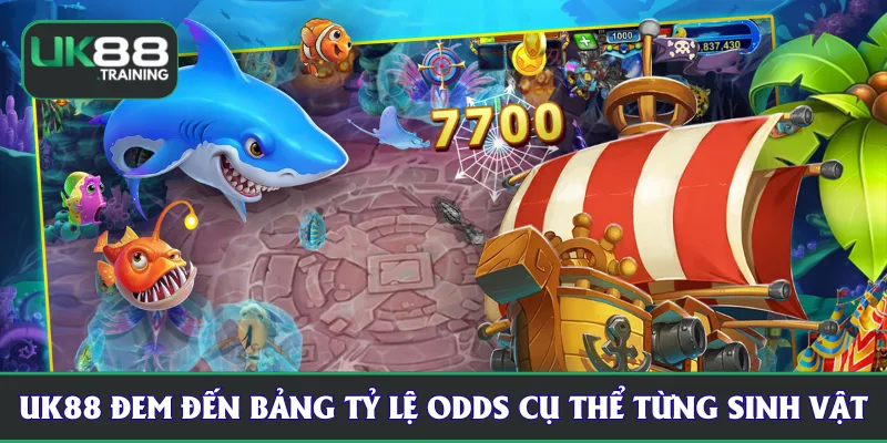 UK88 đem đến bảng tỷ lệ odds cụ thể từng sinh vật